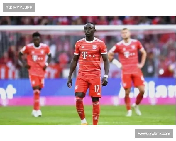 拜仁马内回归时间确定 伤愈复出为球队注入新活力 拜仁马内回归时间确定 伤愈复出为球队注入新活力